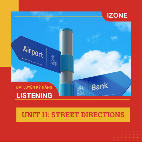 Listen Carefully – Unit 11 – Street directions