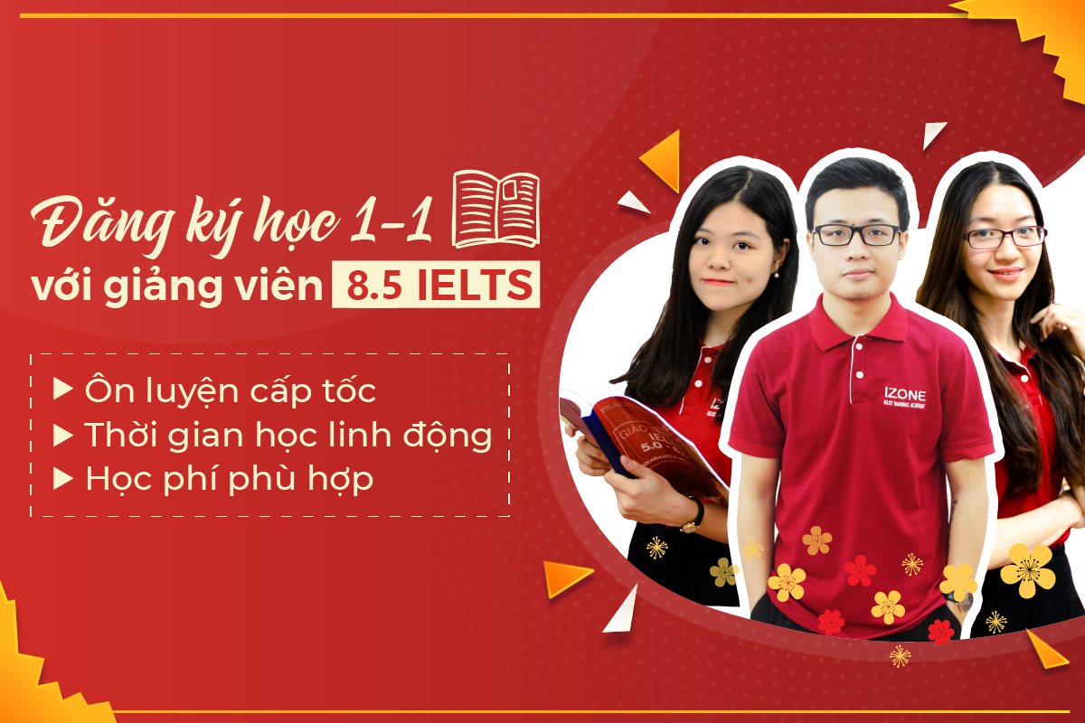 khóa học IELTS 1 kèm 1 tại IZONE