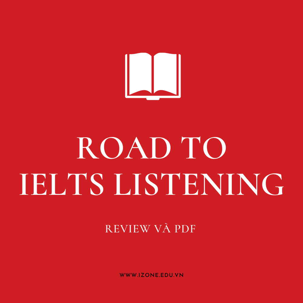 Review sách Road To IELTS Listening và link dowload PDF