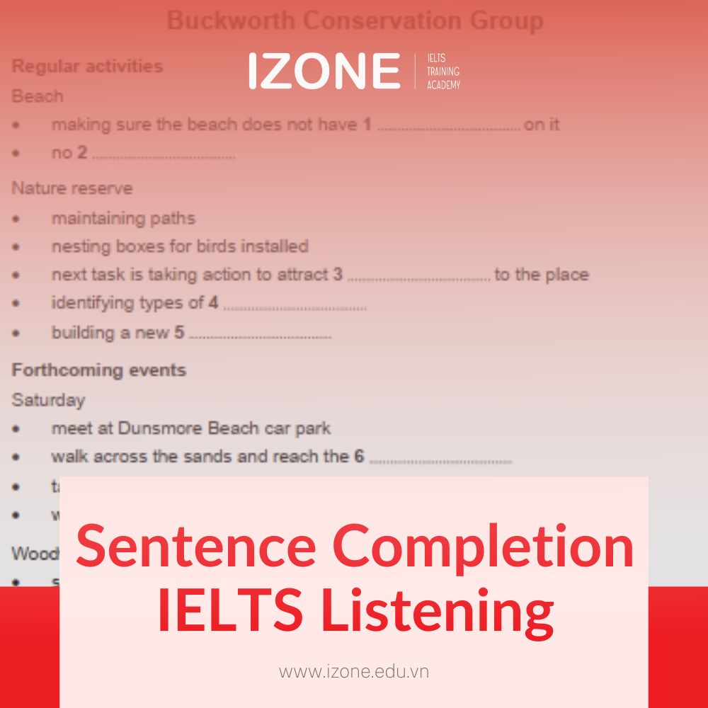 Sentence Completion IELTS Listening: Cách làm và bài luyện tập