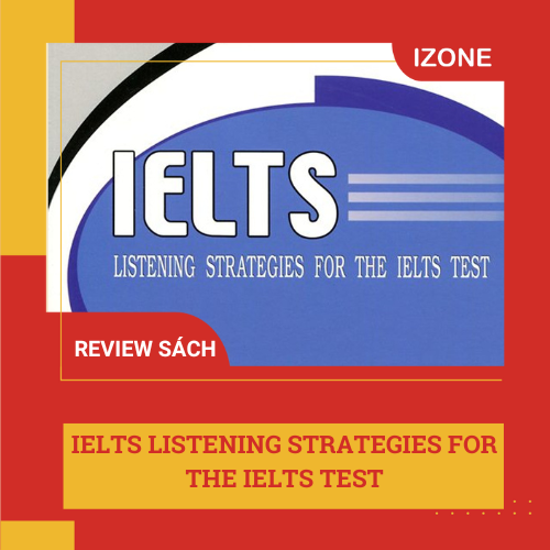 Tải sách IELTS listening strategies for the IELTS test [PDF & Audio]