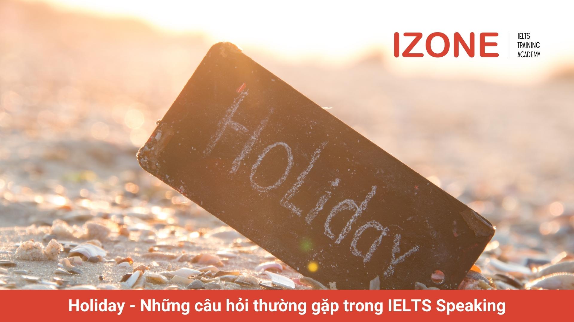 ielts speaking holiday